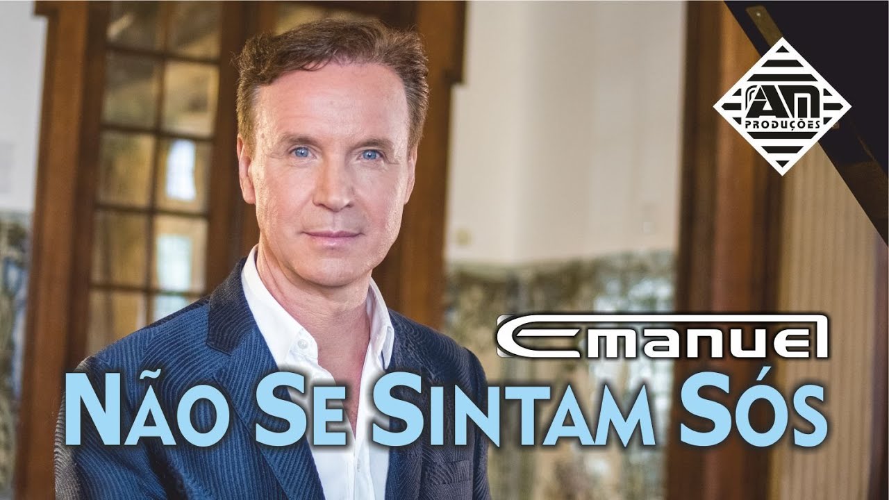 EMANUEL - NÃO SE SINTAM SÓS | Official Video