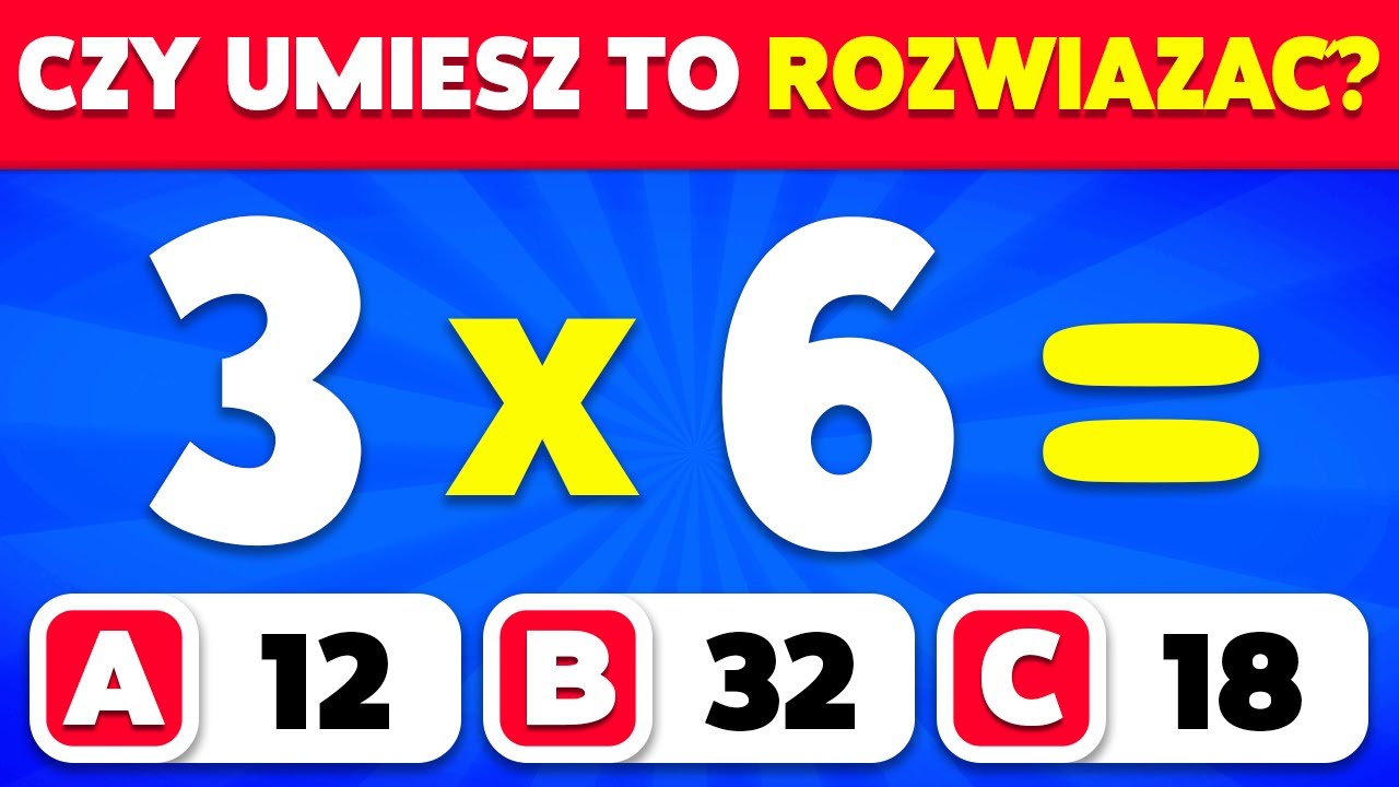 Czy Potrafisz Zdać Ten Quiz z Matematyki...? ➗✖️🧠