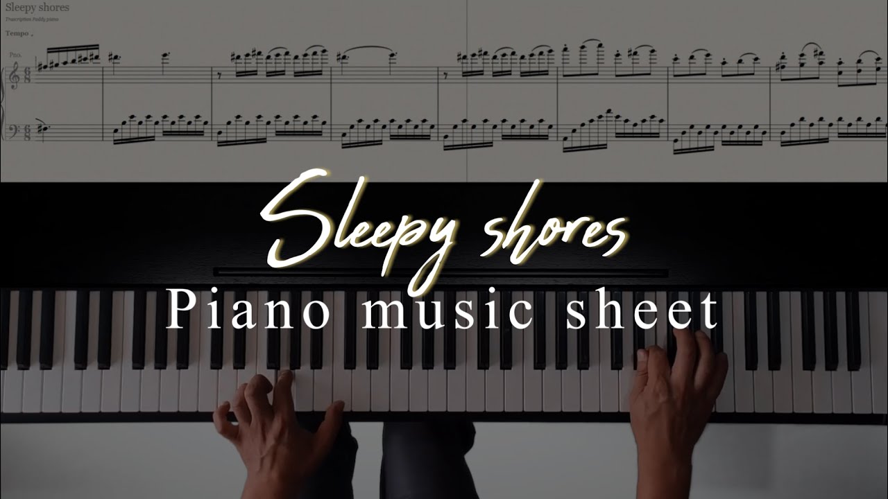 Sleepy shores piano music sheet