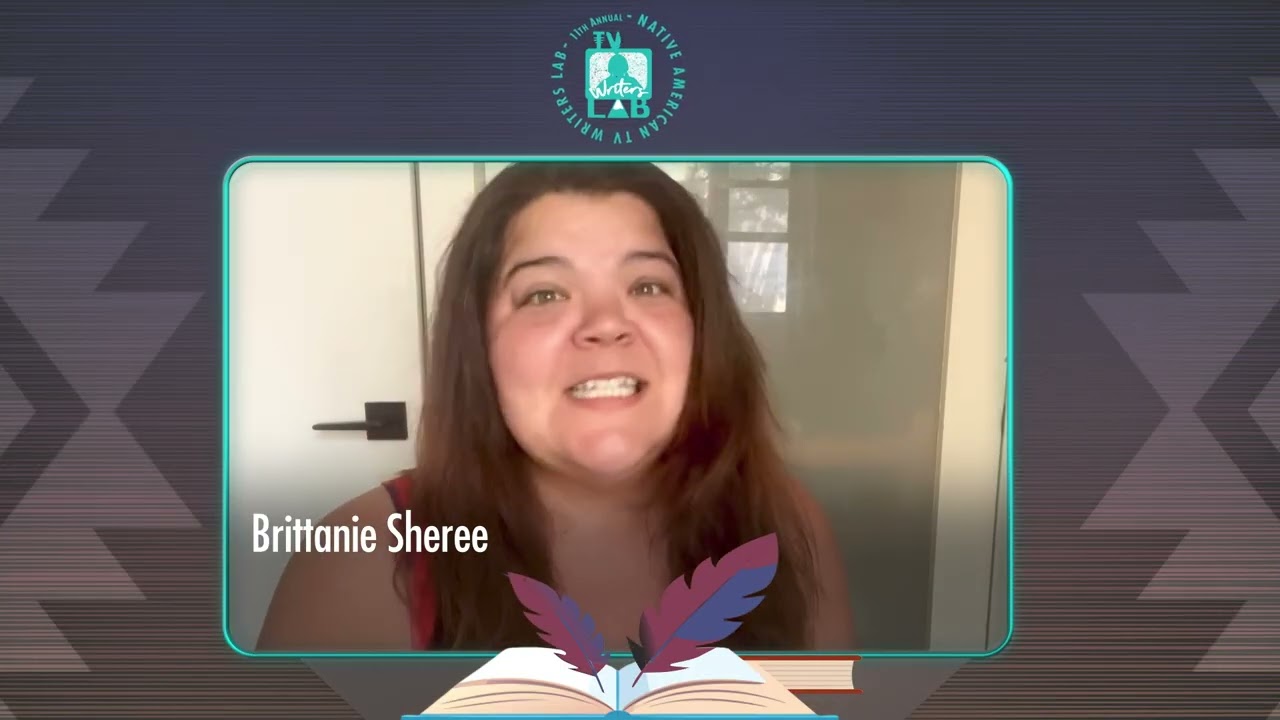 11th Annual Native American TV Writers Lab Video Testimonial - Briittanie Sheree
