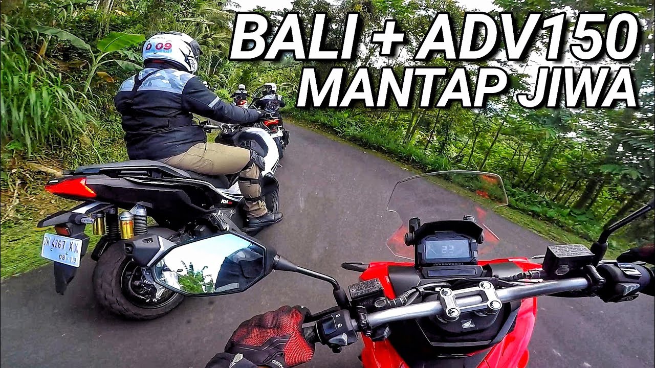 TOURING PERTAMA HONDA ADV 150 KELILING BALI ADVpart1