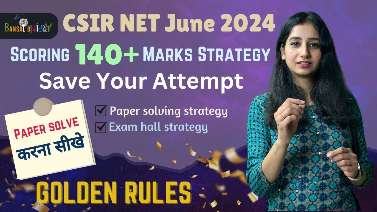 🔥 How to *MAXIMIZE* MARKS IN CSIR NET JUNE 2024? 140+ Marks Attempting Strategy ⭐