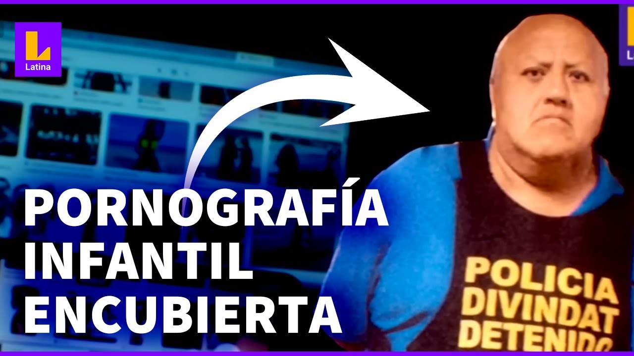 Pornografía infantil encubierta en Lima: La receta del 