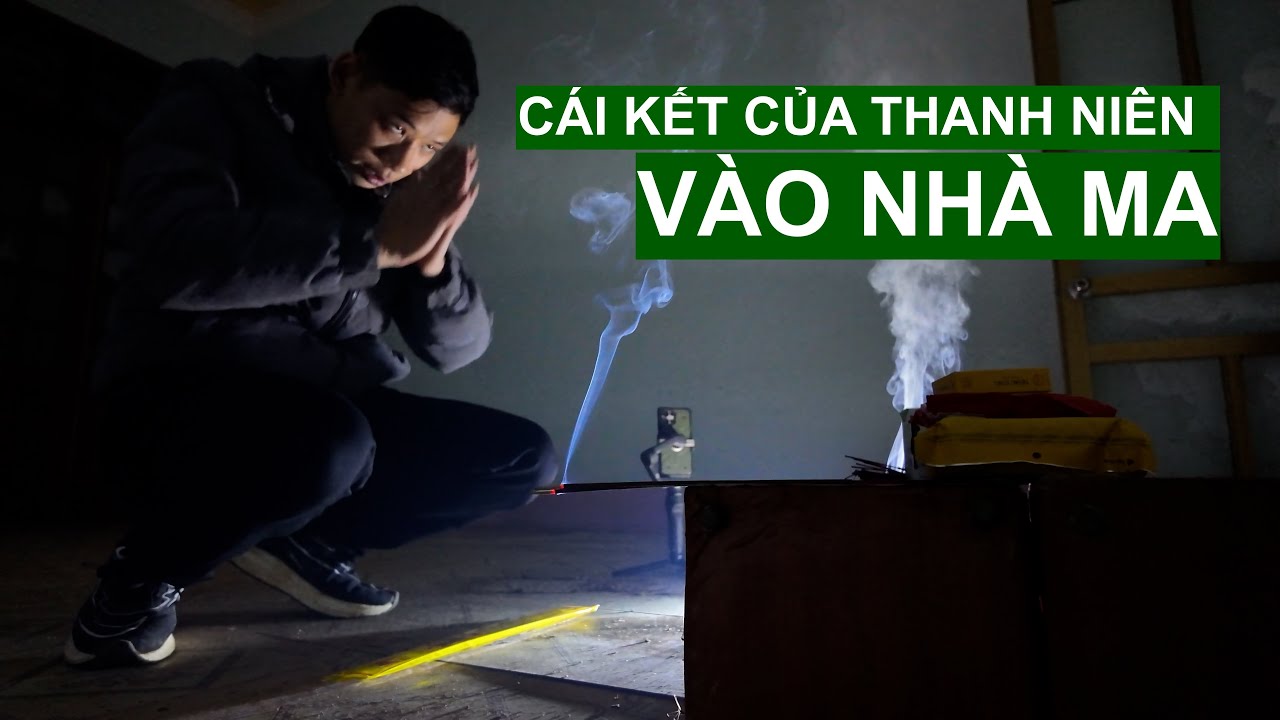 Quyết Vào Nhà Ma - Và Cái Kết Của Thanh Niên Cứng Đầu | Người Đặc Biệt