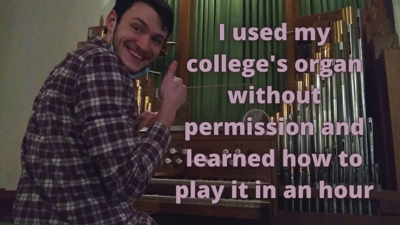 Becoming a Professional Organist in ONE HOUR