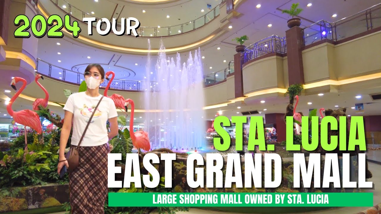 [4K] STA LUCIA EAST GRAND MALL 2024 TOUR - Largest Sta. Lucia Mall