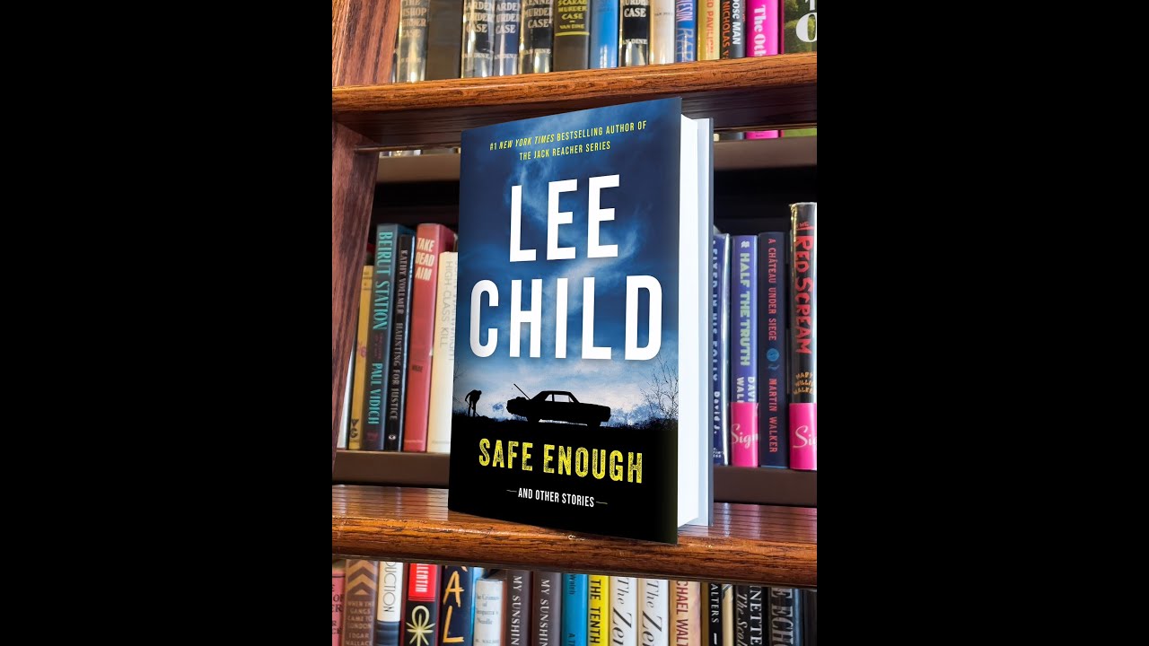 Lee Child Joins The Mysterious Bookshop to Talk SAFE ENOUGH!