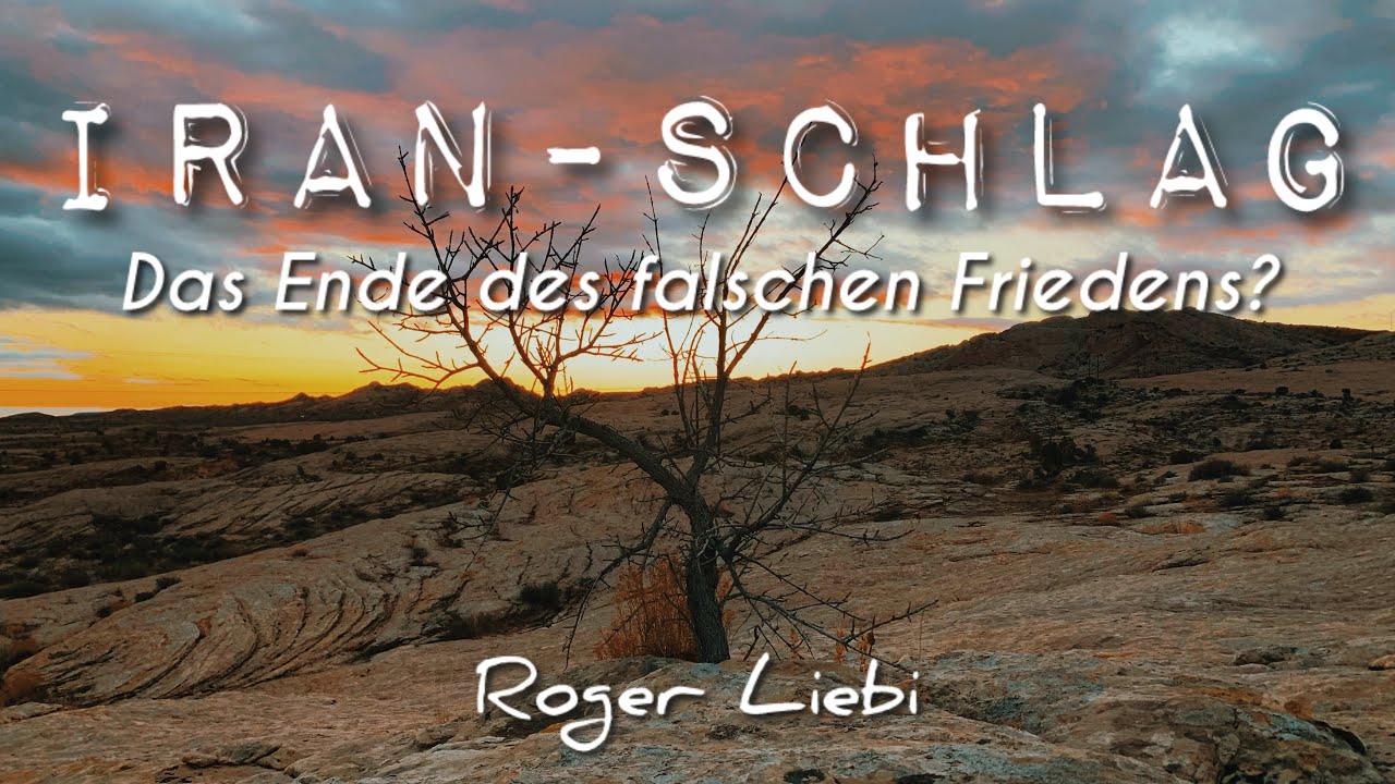 Iran-Schlag: Das Ende des falschen Friedens? / Roger Liebi