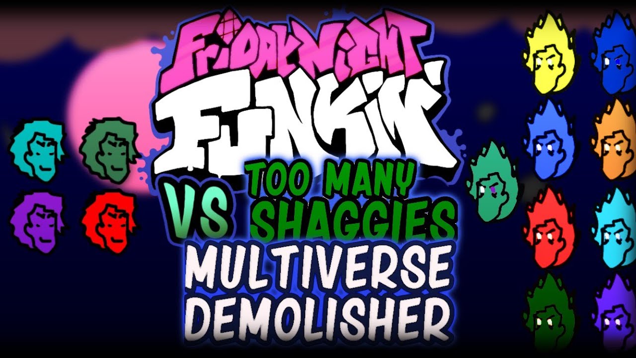 Multiverse Demolisher - FNF Vs Shaggy Mashup