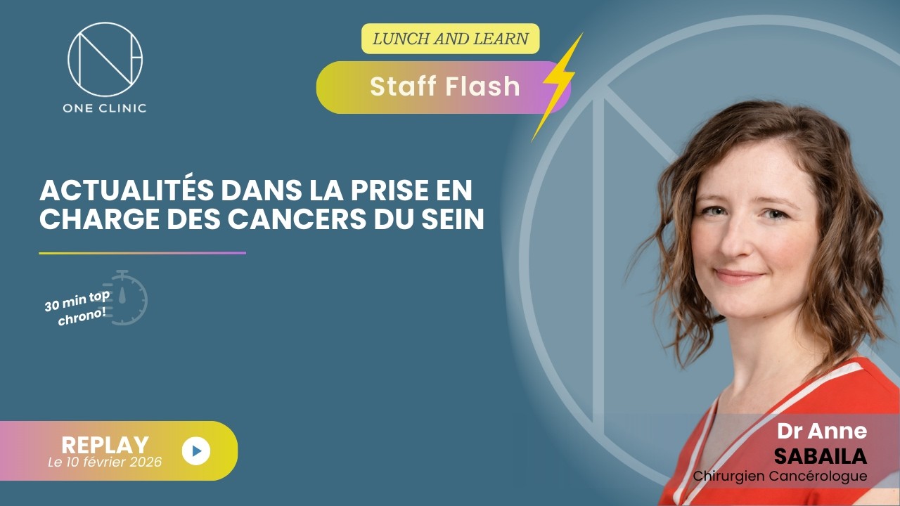 Cancer du sein : êtes vous à jour sur les nouvelles prises en charge ? Replay