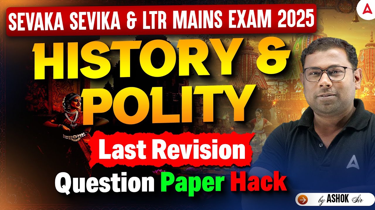 SSD Sevak Sevika / LTR Mains 2025 | History and Polity Revision Class | by Ashok Sir