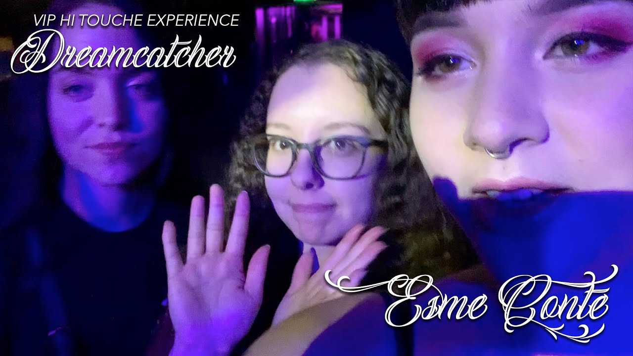 DREAMCATCHER @ AMSTERDAM MELWEG 2019 VIP HI TOUCHE EXPERIENCE
