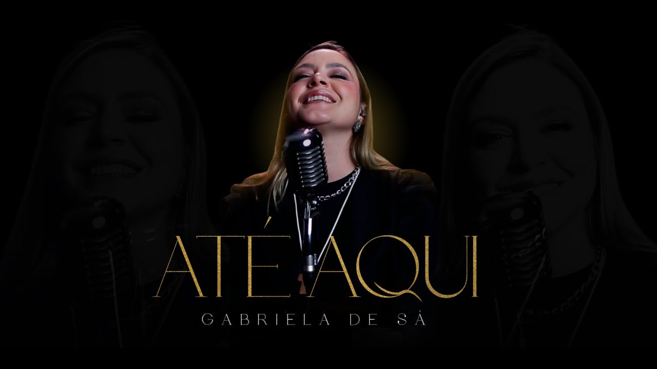 PLAYLIST ORACIONAL - ATÉ AQUI - GABRIELA DE SÁ (LANÇAMENTO)