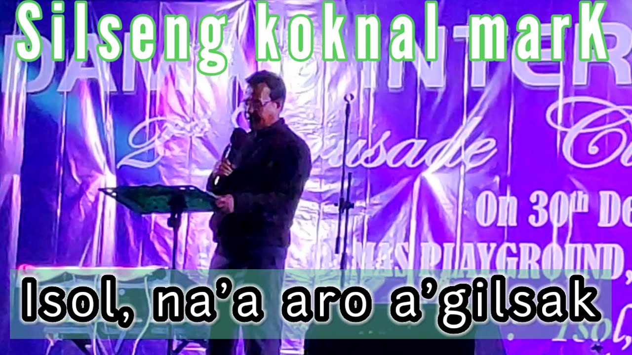 Isol,  na'a aro a'gilsak part-1 (tangka) || skigipa Silseng koknal marak | at Damas