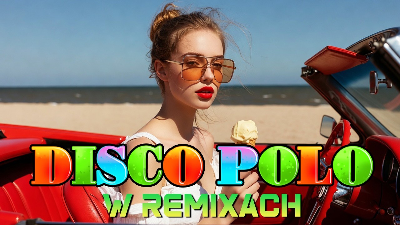 Disco Sztosy W Remixach -- Disco Polo 2026 -- Największe HITY na Długi Weekend