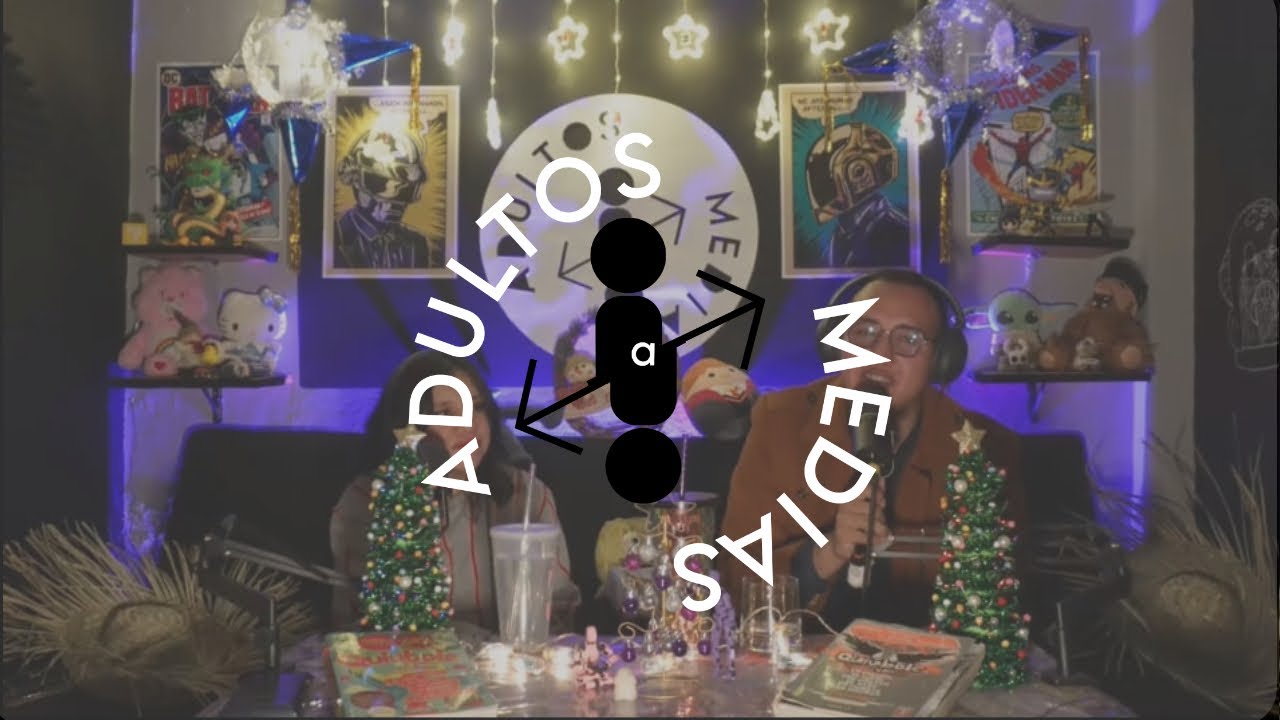 Adultos a Medias - Ep. 22 2da Tem - Gracias por el apoyo