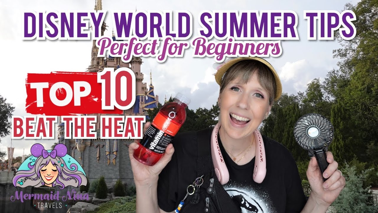 Disney World Tips and Tricks for the HEAT