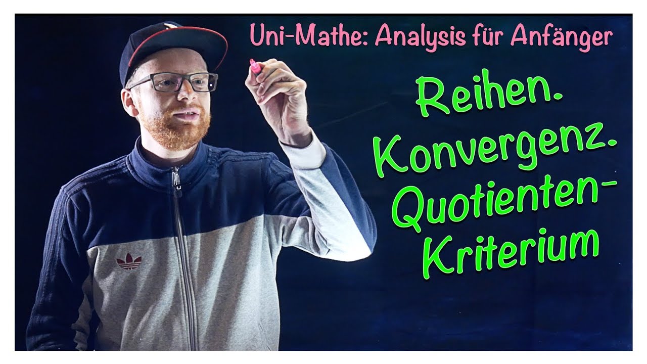 4.1.3 Konvergenz. Quotienten-Kriterium | Analysis f&uuml;r Anf&auml;nger: Reihen
