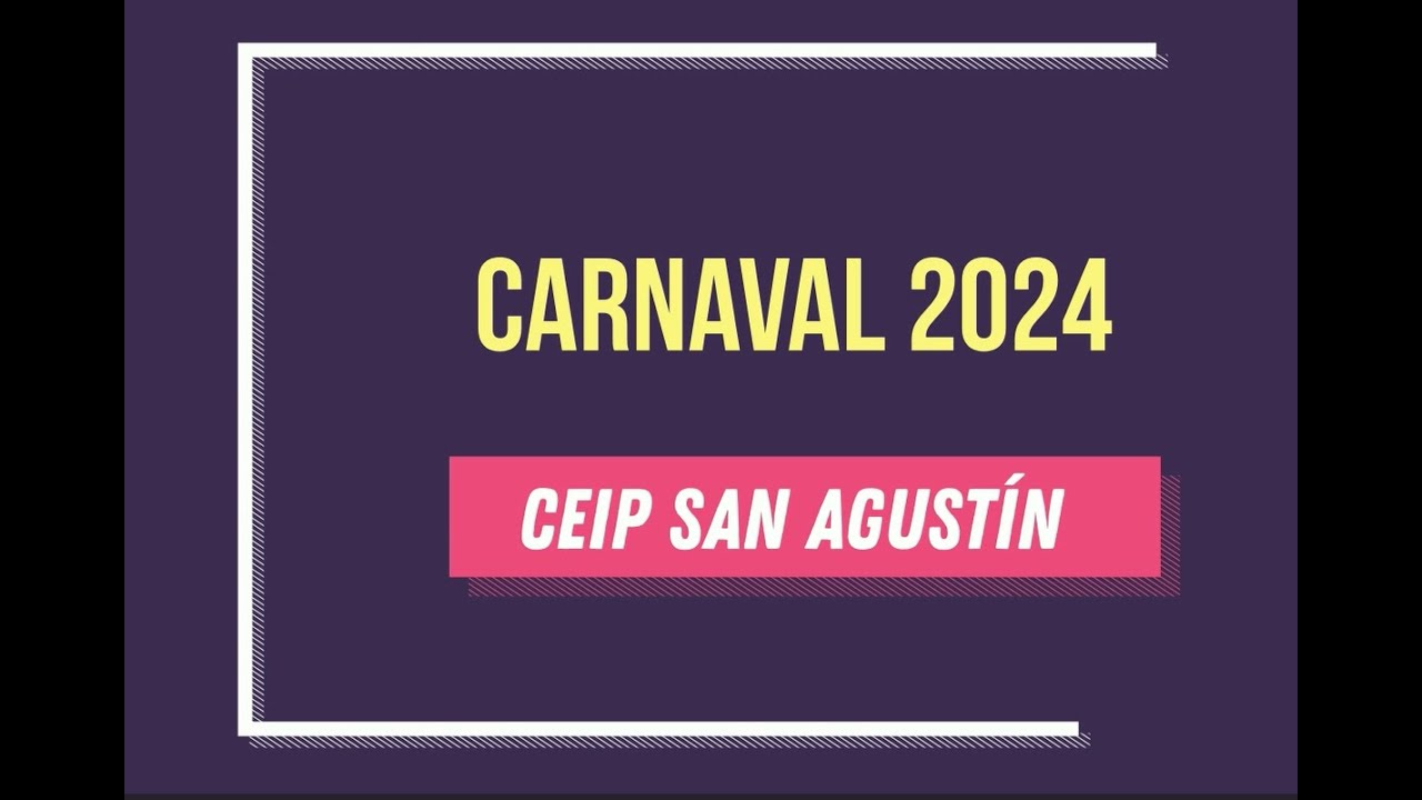 CARNAVAL 2024 CEIP SAN AGUSTÍN: LAS CIVILIZACIONES