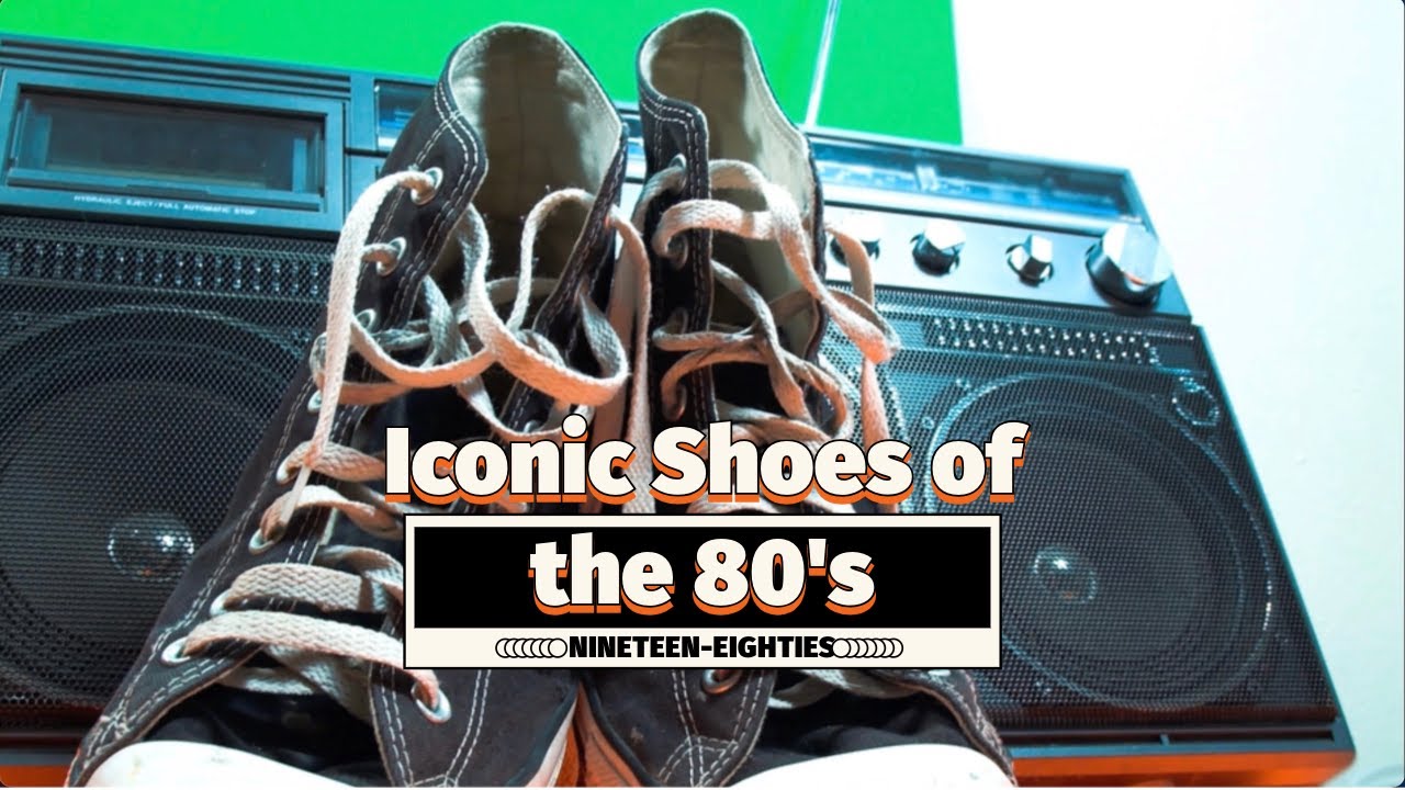 Iconic 80s Shoes  A Pop Culture Journey