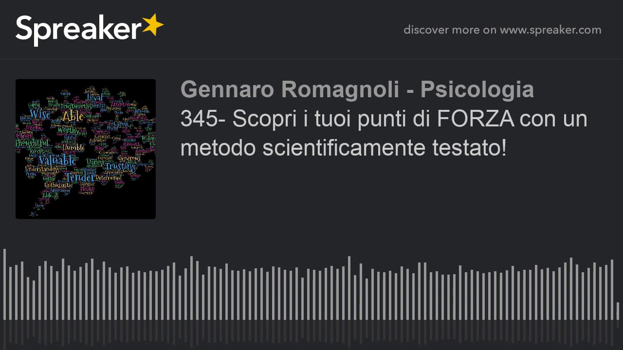 345- Scopri i tuoi punti di FORZA con un metodo scientificamente testato!