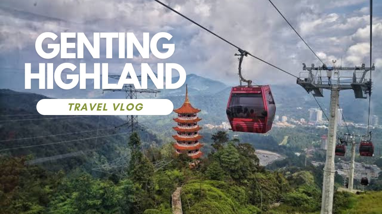 Genting Highland One Day Tour Vlog | Malaysia | Urdu / Hindi | Travel / Trip Guide | SSE Worldwide