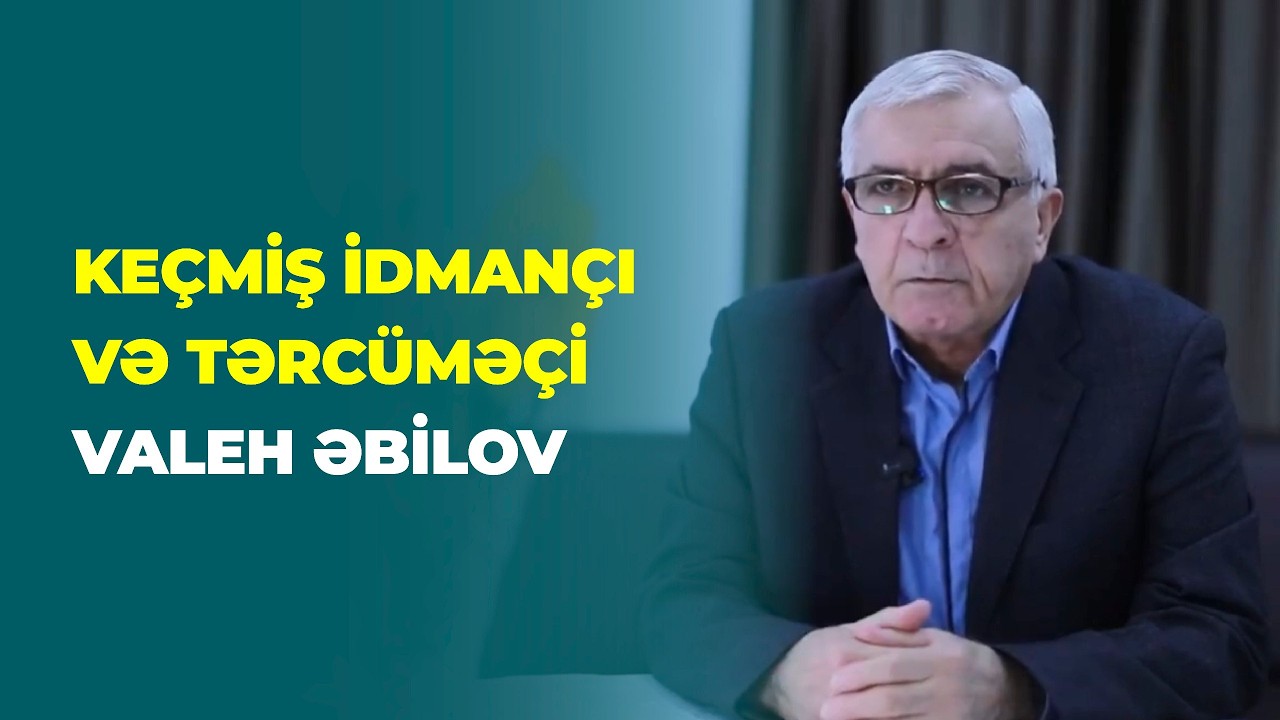 Günün hekayəsi | Valeh Əbilov