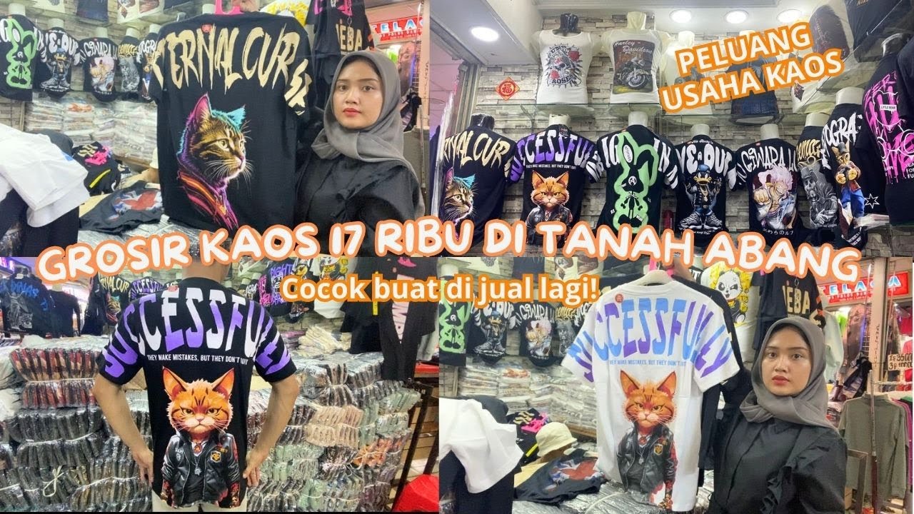 GROSIR KAOS 17 RIBUAN DI TANAH ABANG | GROSIR TANAH ABANG!