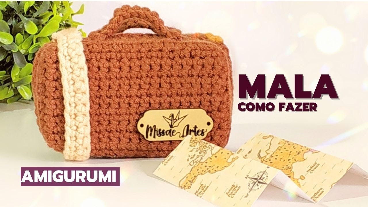 COMO FAZER MALA AMIGURUMI