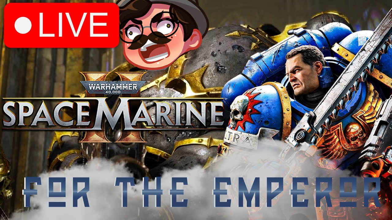 🔴LIVE |SPACE MARINE 2 IS F****** INSANE! LET'S GET IT FELLAS