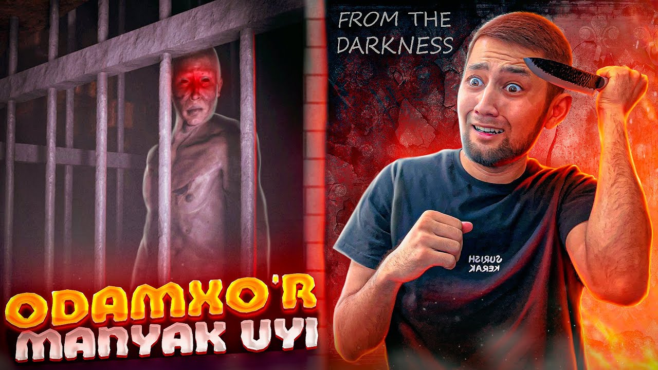 FROM THE DARKNESS - ODAMXO'R MANYAK UYI | UzLider #1