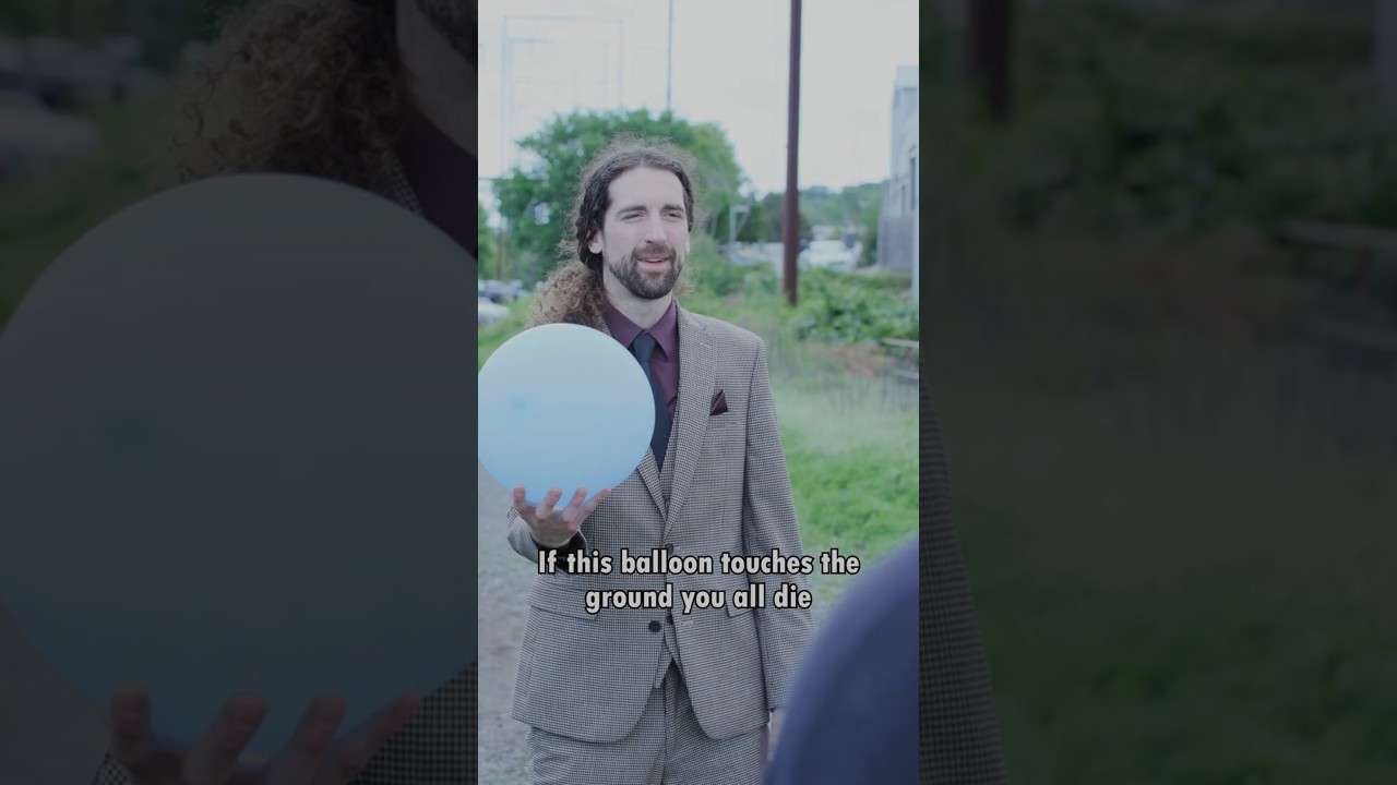 Balloon can't touch the ground: Revelations