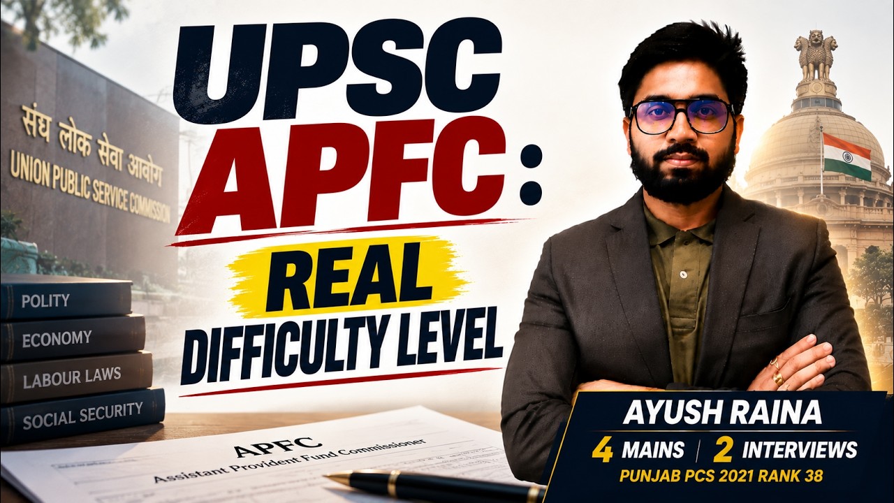UPSC EPFO APFC Difficulty Level: Syllabus, PYQs, Cutoff & Preparation Strategy