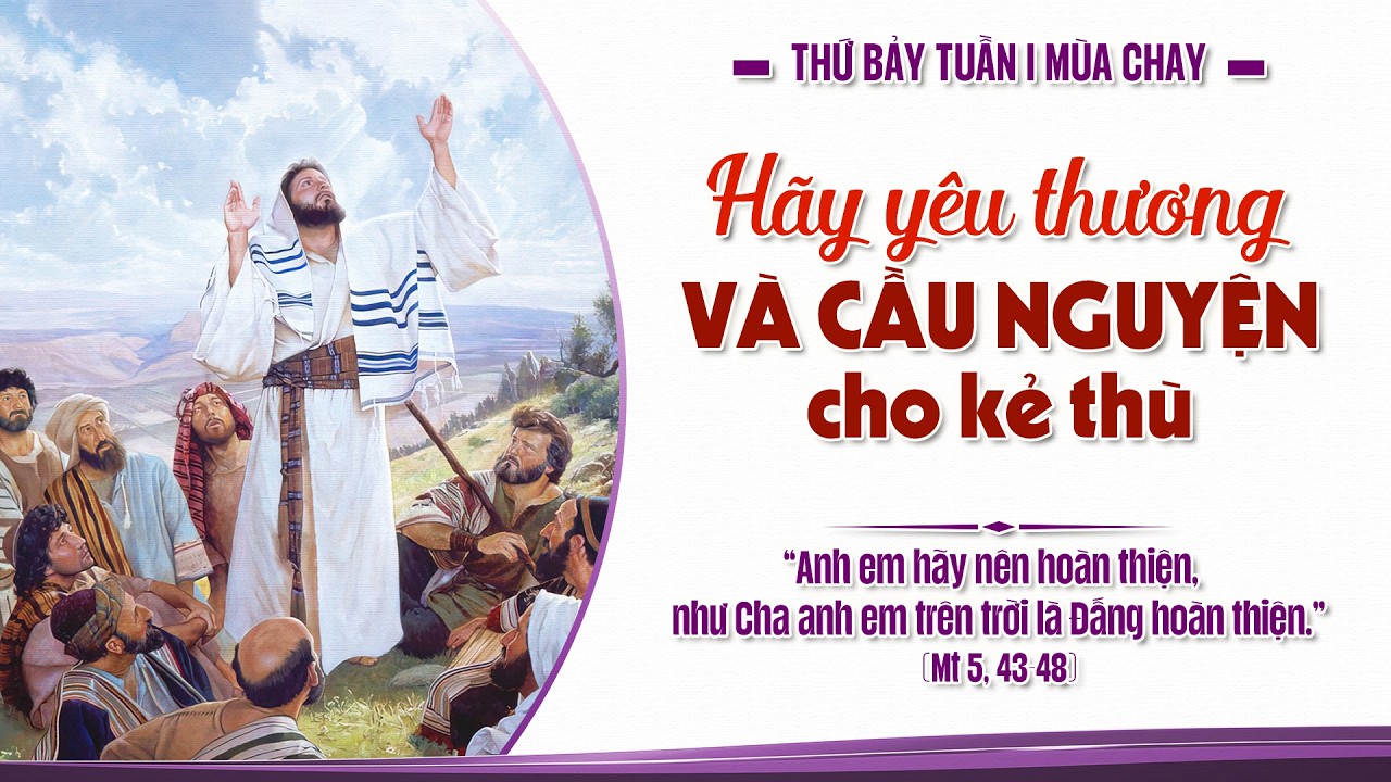 🔴Trực Tuyến  - THÁNH LỄ THỨ 7- TUẦN II MÙA CHAY NĂM A