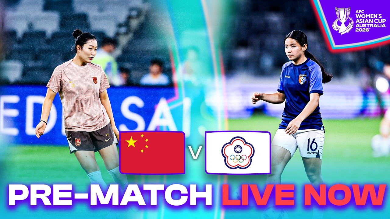 🔴 China PR vs Chinese Taipei – Get Ready for Action! | PRE-MATCH | AFC Women's Asian Cup™ 2026