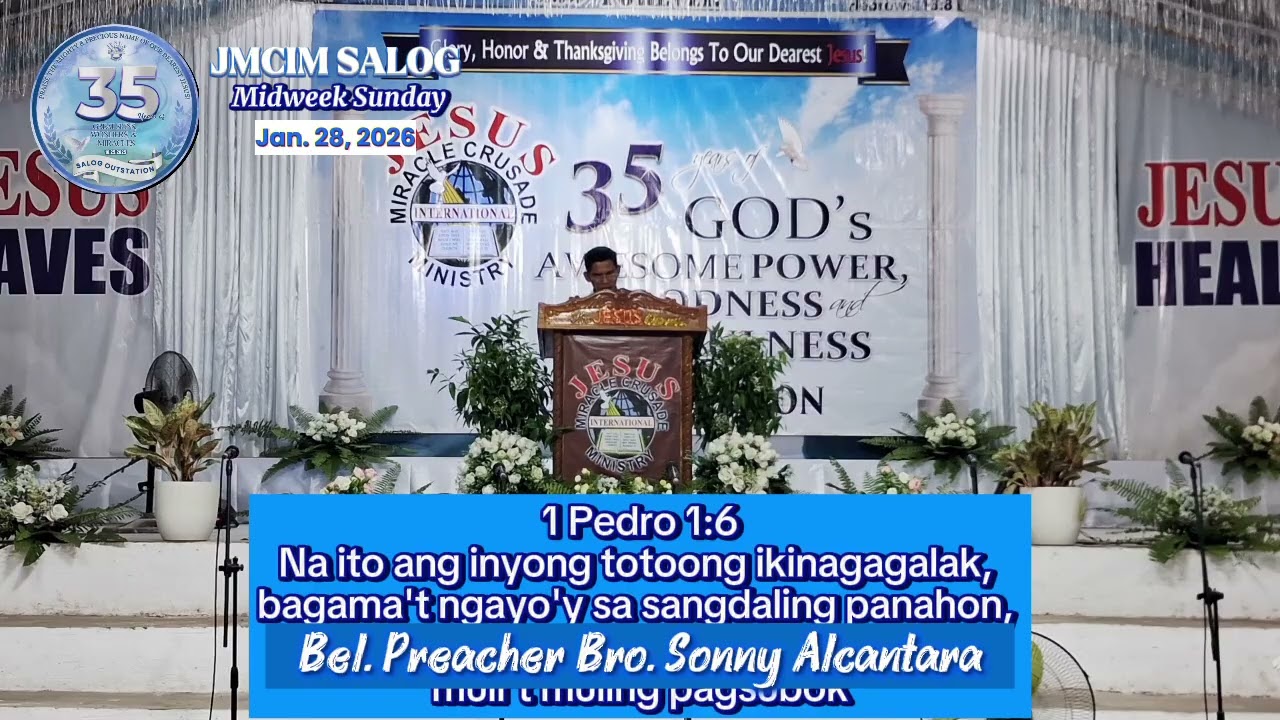 Bel. Preacher Bro. Sonny Alcantara | JMCIM Salog | January 28, 2026
