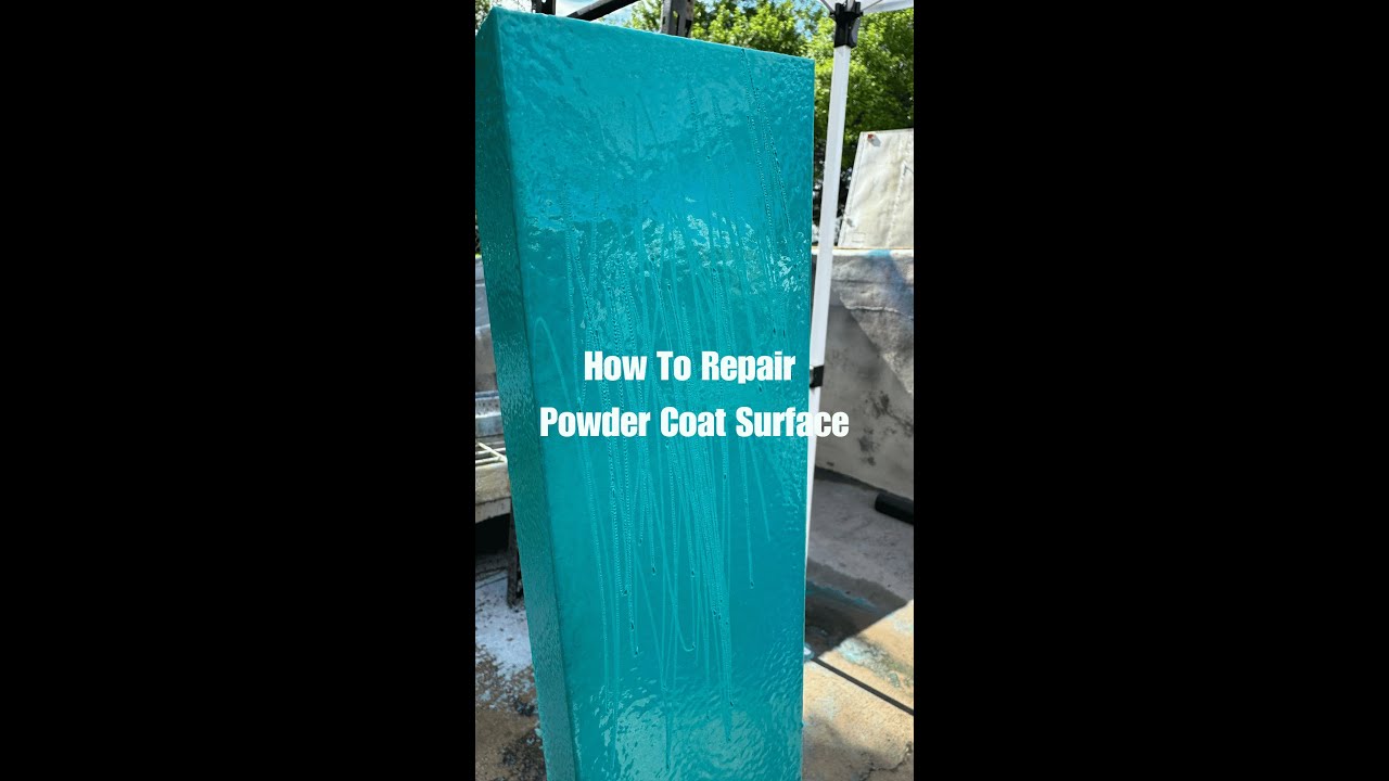 How To Repair Powder Coat Surface | U-Coat Technologies, Inc.