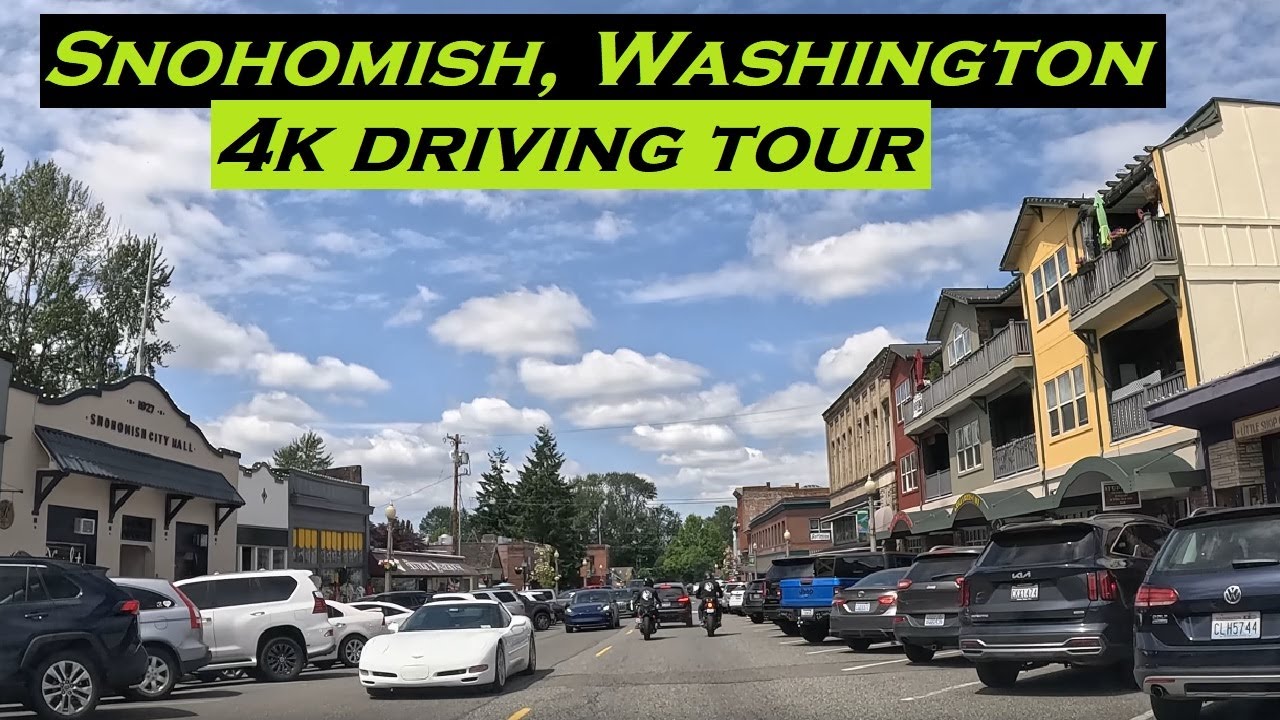 Snohomish, Washington | 4k Driving Tour | Dashcam