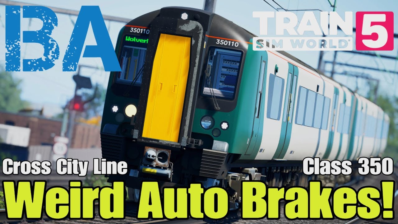 Weird Auto Brakes! - Class 350 - Cross City Line - Train Sim World 5