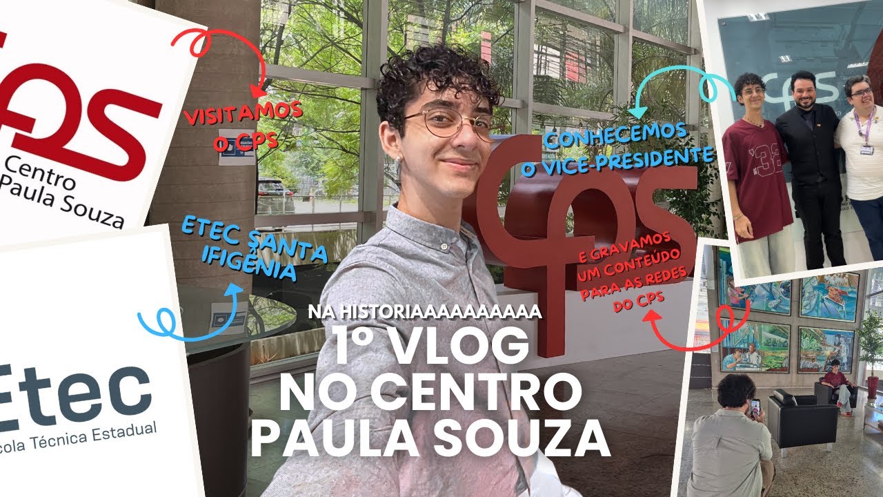 [VLOG] #1 VISITAMOS O CENTRO PAULA SOUZA!!!! (1&deg; vlog NA HIST&Oacute;RIA dentro da sede do CPS 💙)