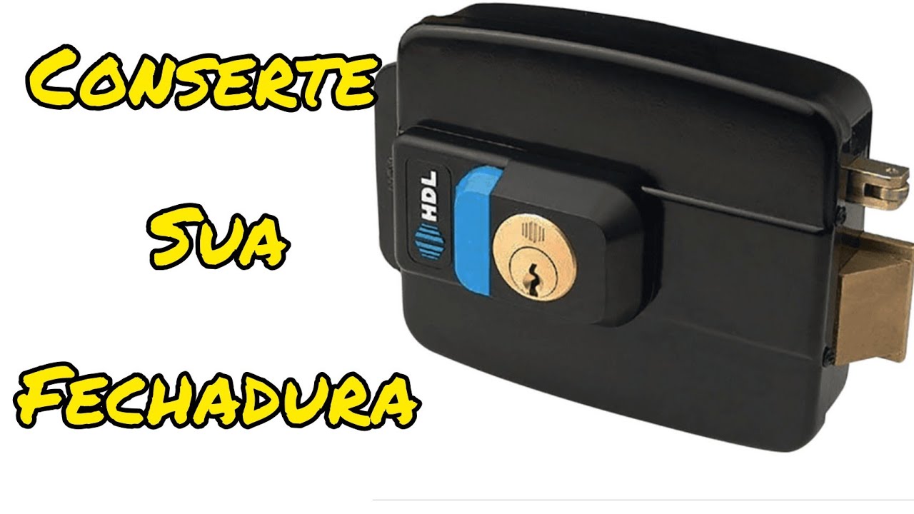 Conserto de fechadura elétrica HDL