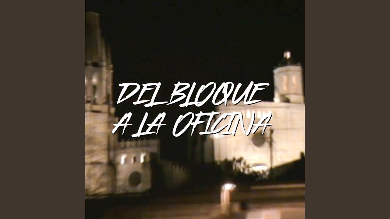 Del Bloque a la Oficina
