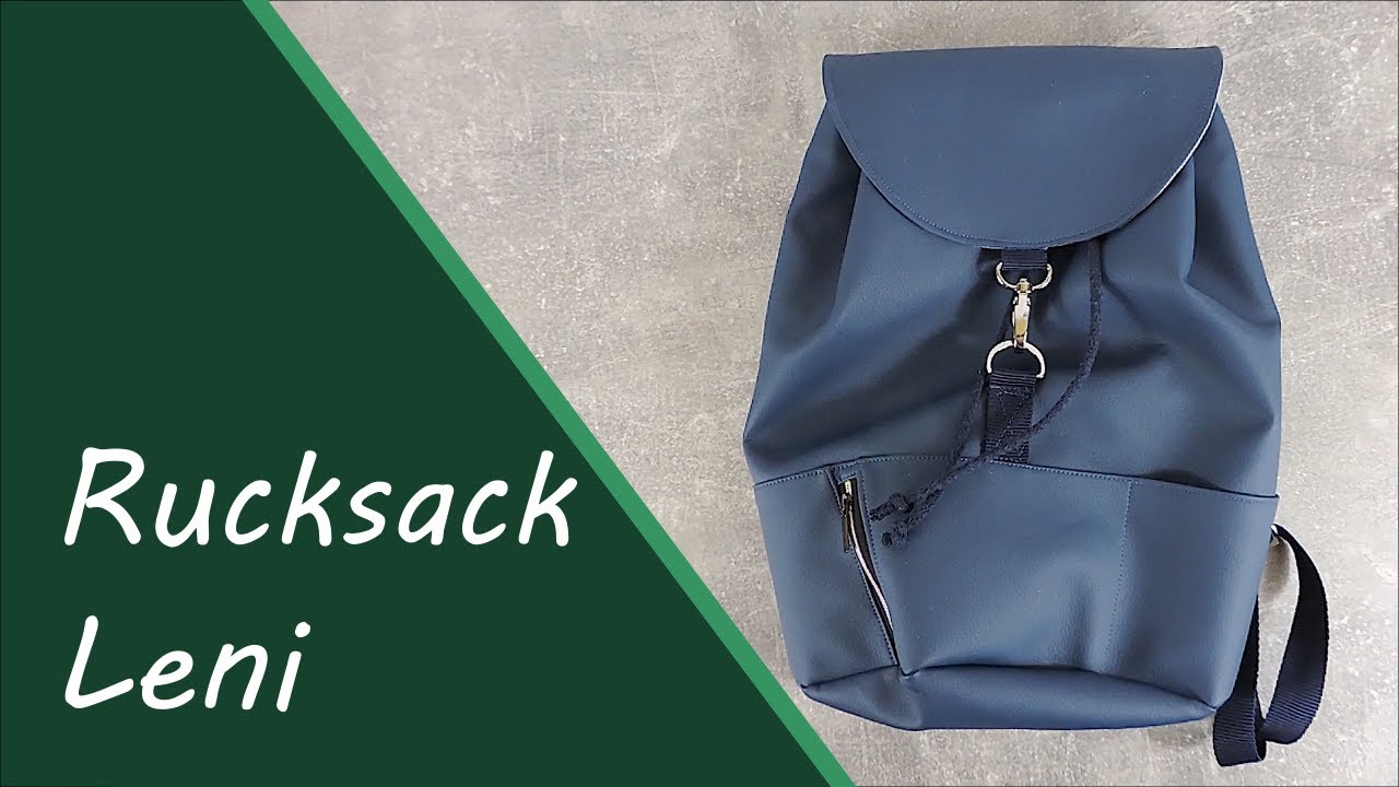 Rucksack Leni nähen – 2 Größen & viele Varianten | Schritt-für-Schritt Videoanleitung