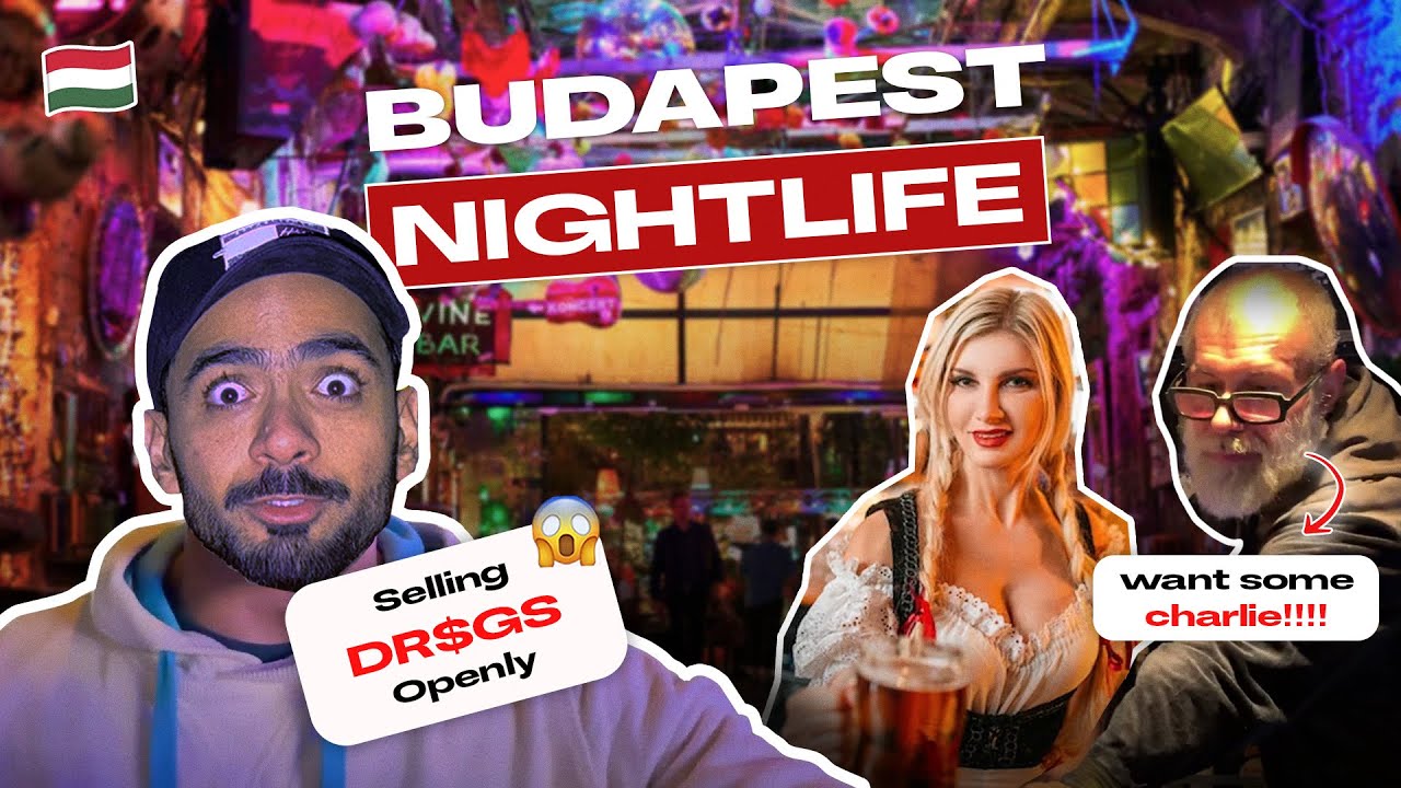 Crazy Nightlife Of Budapest | Hungary | The Muscular Tourist