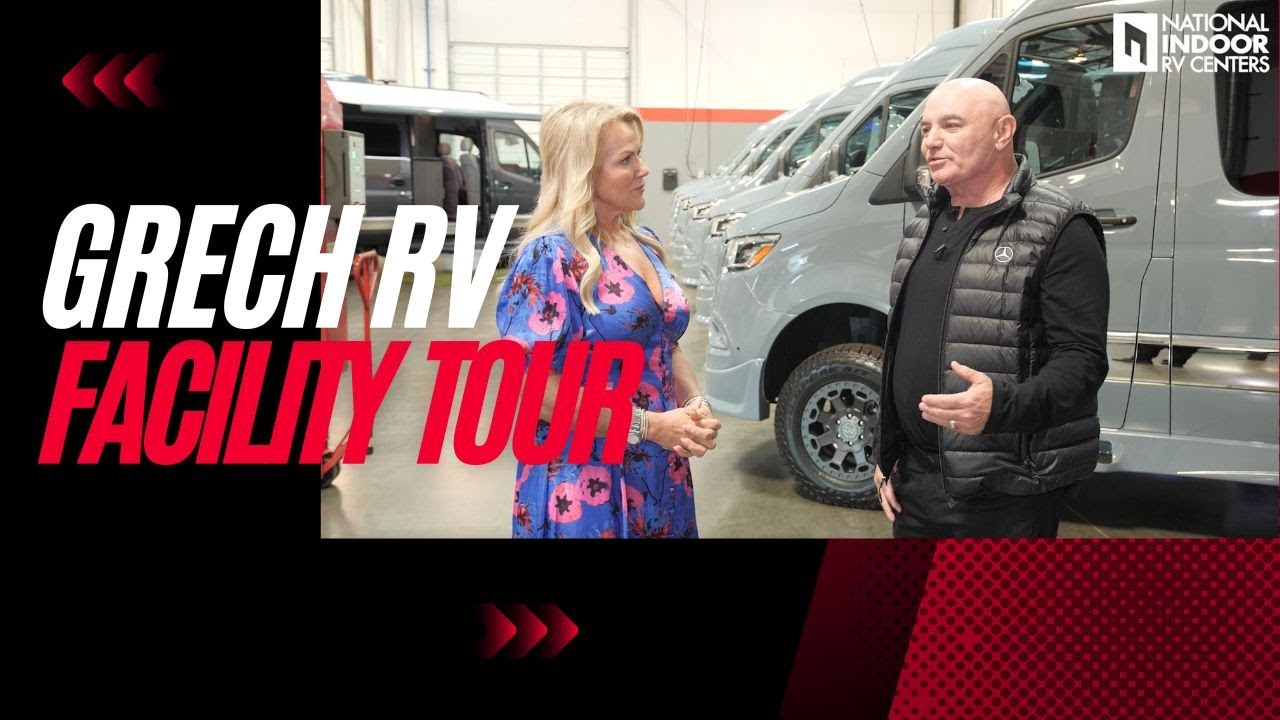 Grech RV Factory Tour with National Indoor RV Centers