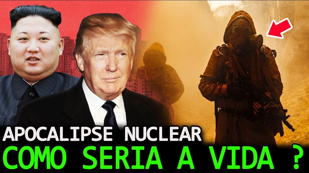 COME&Ccedil;OU UM APOCALIPSE NUCLEAR, E AGORA COMO VAI SER A VIDA?