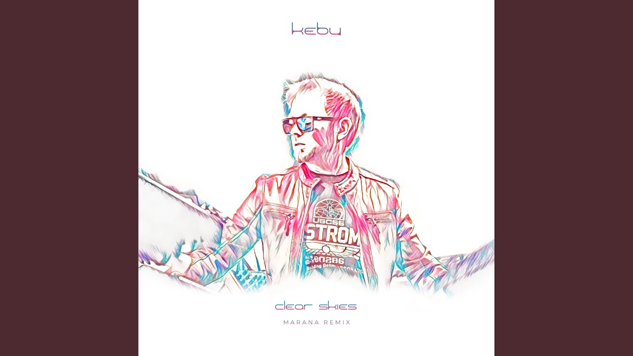 Clear Skies (Marana Extended Remix)