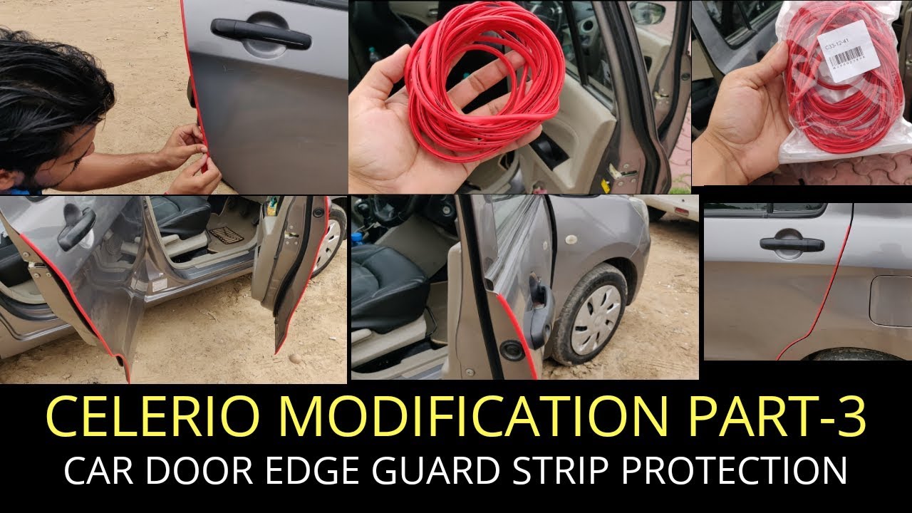CELERIO MODIFICATION PART-3. CAR DOOR GAURD STRIP.