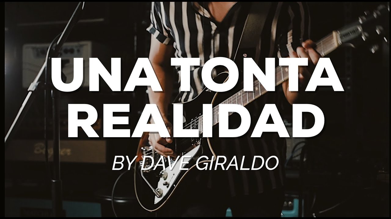 UNA TONTA REALIDAD - Guardian [Cover by Dave Giraldo]