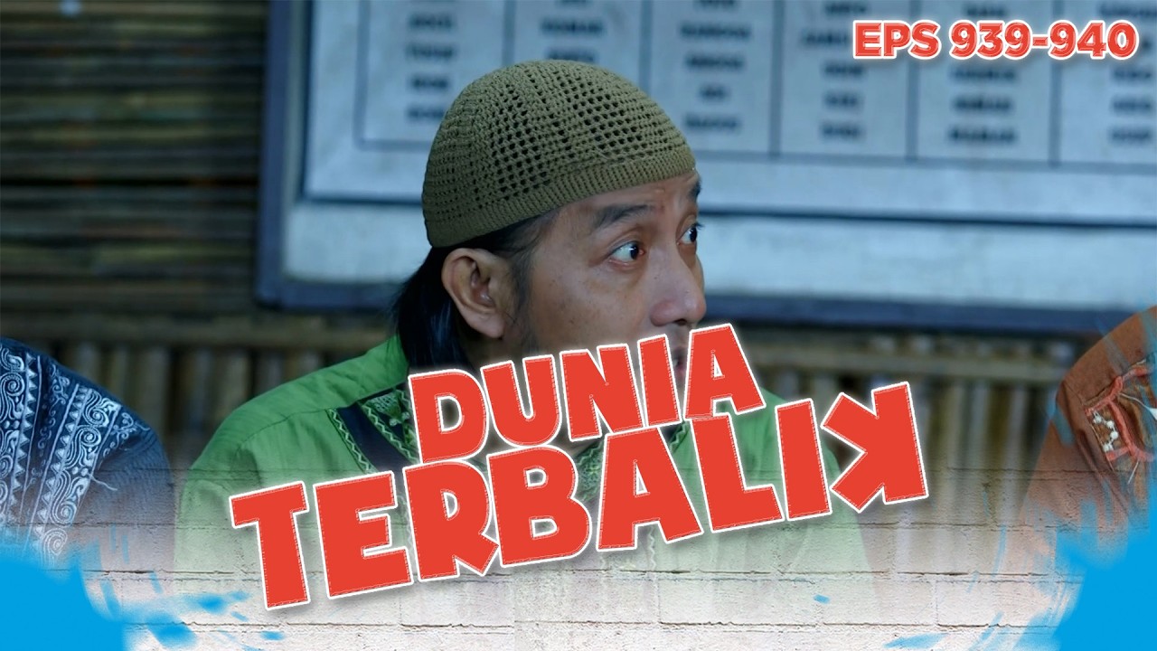 Idoy Ngga Tahu Sebenernya Pedut Itu Dadang | DUNIA TERBALIK | EPS 939-940 (1/7)